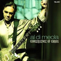 AL DI MEOLA - The Consequence Of Chaos