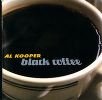 Al KOOPER - Black Coffe