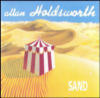 Allan HOLDSWORTH - Sand
