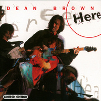 Dean BROWN - Here