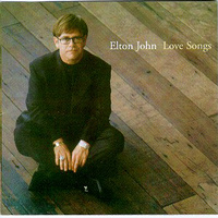 Elton JOHN - Love Songs