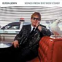 Elton JOHN - Songs From The West Coast