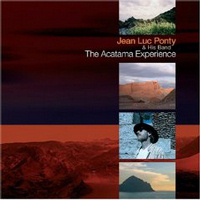 Jean-Luc PONTY - The Acatama Experience