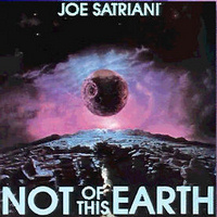Joe SATRIANI - Not Of This Earth