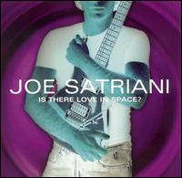 Joe SATRIANI - Is There Love In Space ?