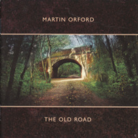 Martin ORFORD - The Old Road