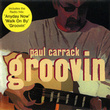 Paul CARRACK - Groovin'