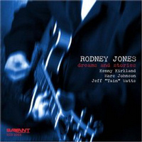 Rodney JONES - Dreams And Stories