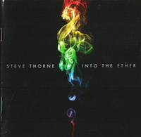 Steve THORNE - Into The Ether