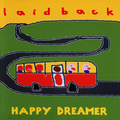 LAID BACK - Happy Dreamer