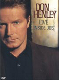 Don HENLEY - Live Inside Job