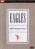 EAGLES - Hell Freezes Over